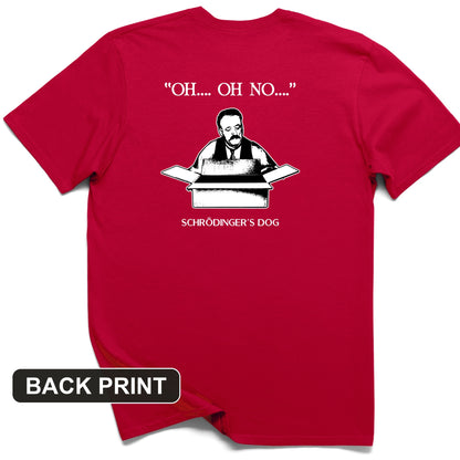 Schrodinger's Dog Back Print T-Shirt