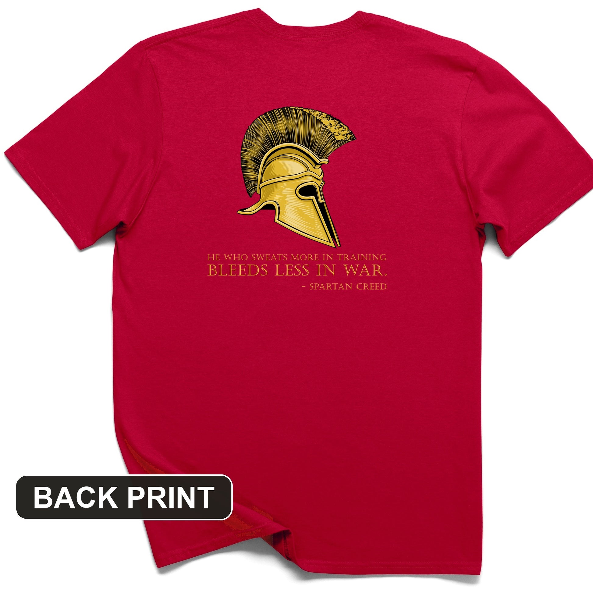 Sweat More Bleed Less Back Print T-Shirt