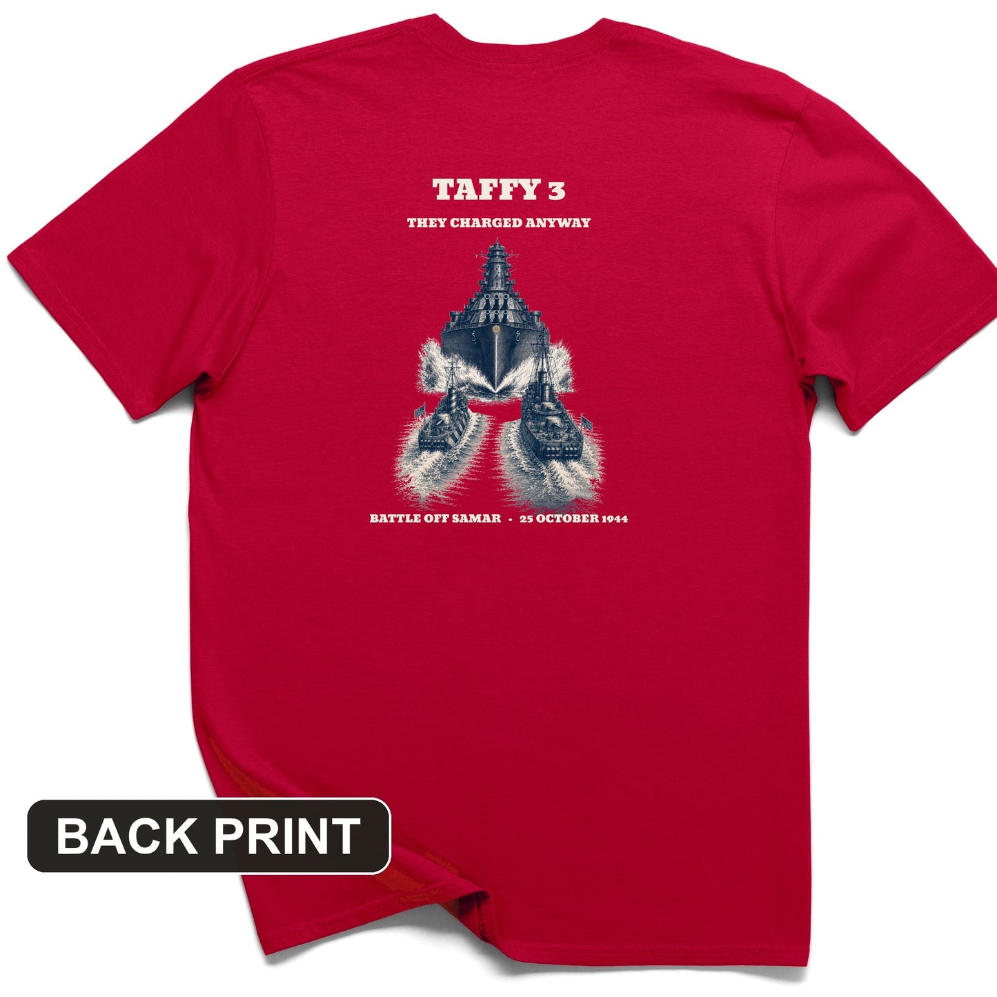 Taffy 3 - They Charged Anyway Back Print T-Shirt