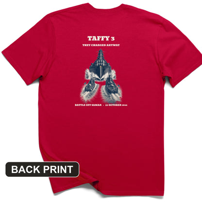 Taffy 3 - They Charged Anyway Back Print T-Shirt