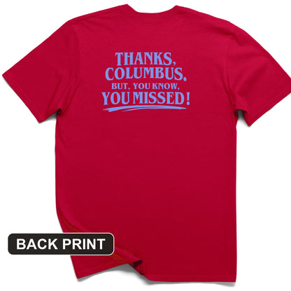 Thanks Columbus Back Print T-Shirt