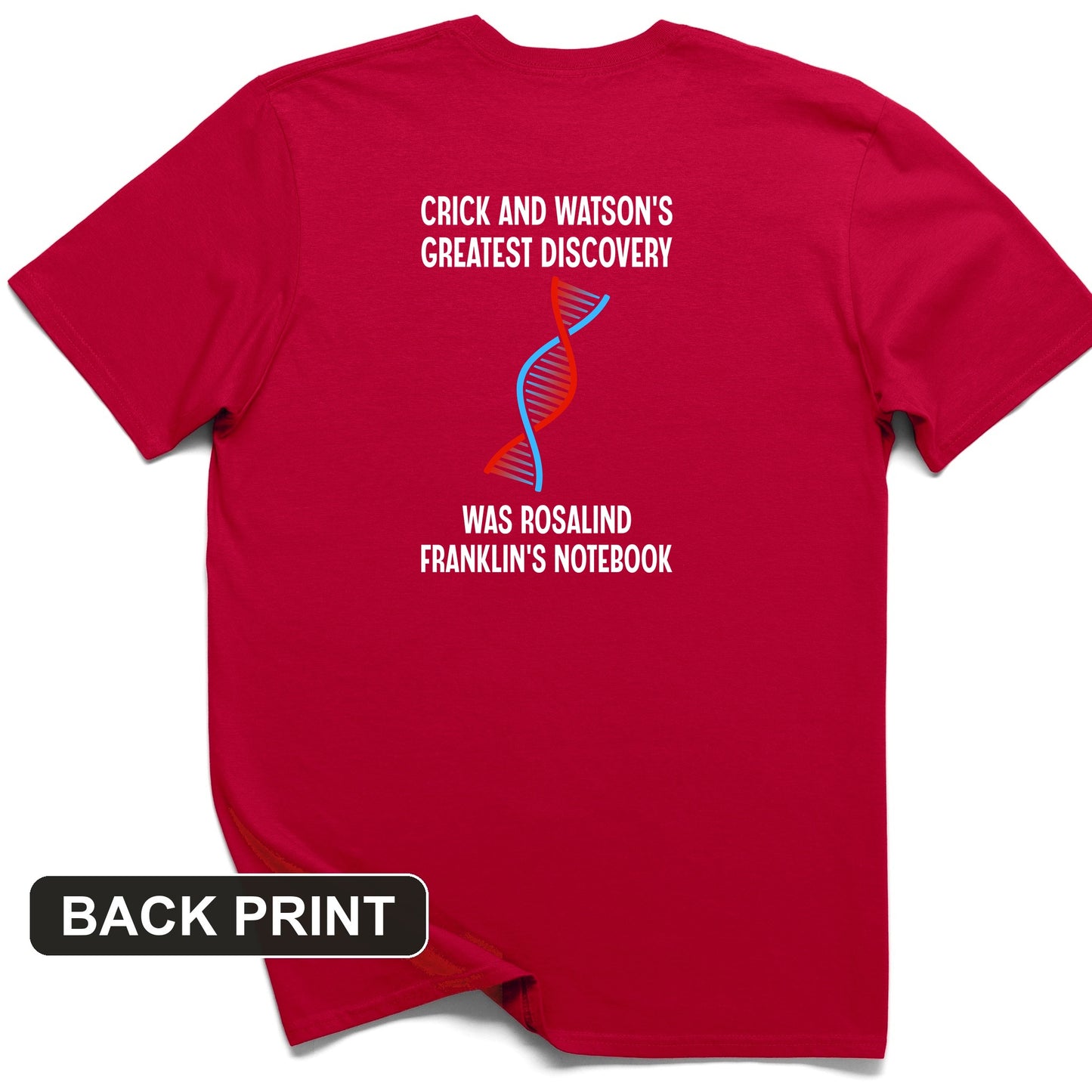 Watson and Crick Back Print T-Shirt