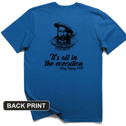 Henry VIII Execution Back Print T-Shirt