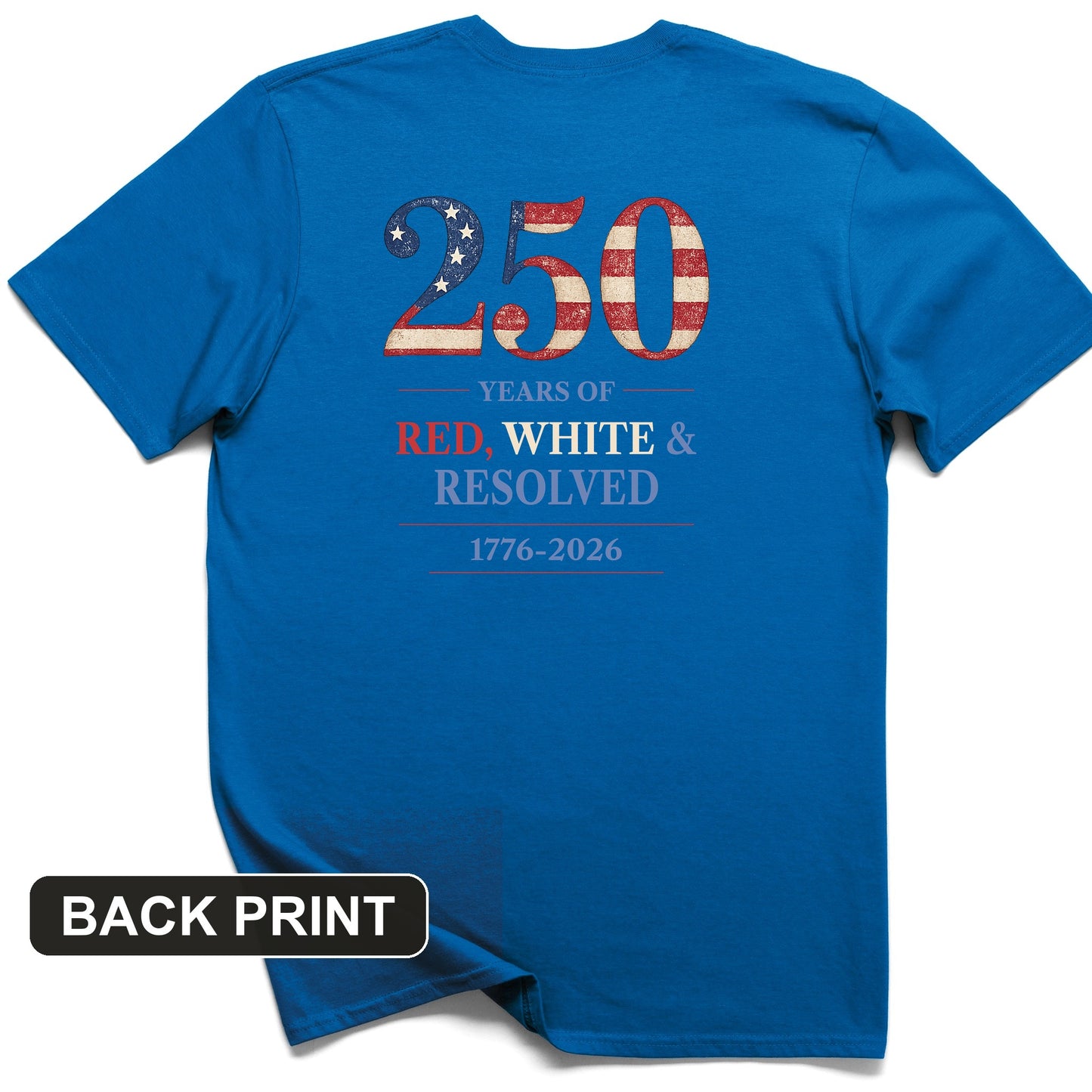 250 Red White and Resolved Back Print T-Shirt