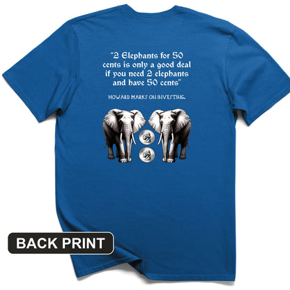 2 Elephants for 50 Cents Back Print T-Shirt