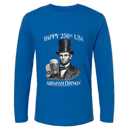 Abraham Drinkin Long Sleeve T-Shirt