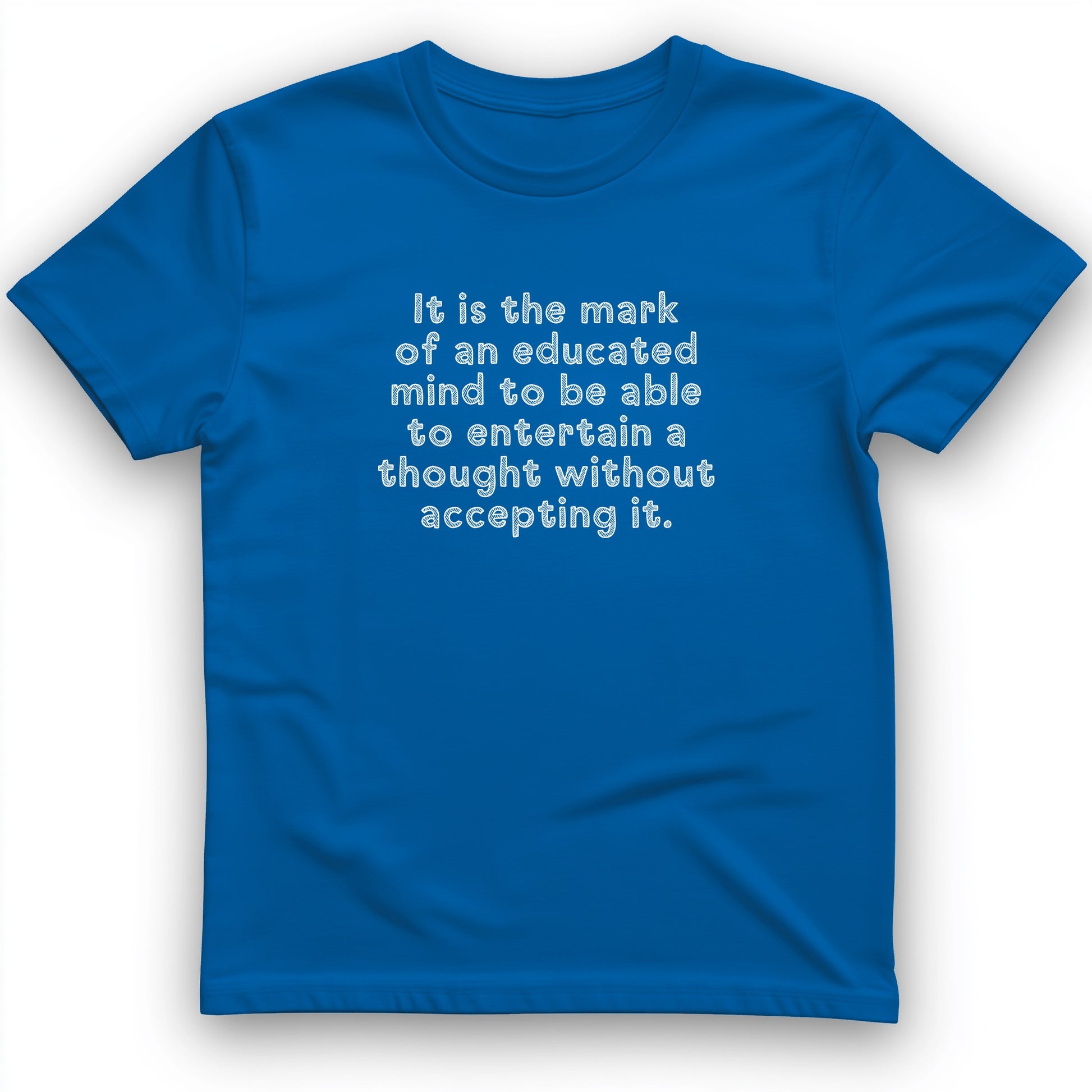 An Educated Mind T-Shirt