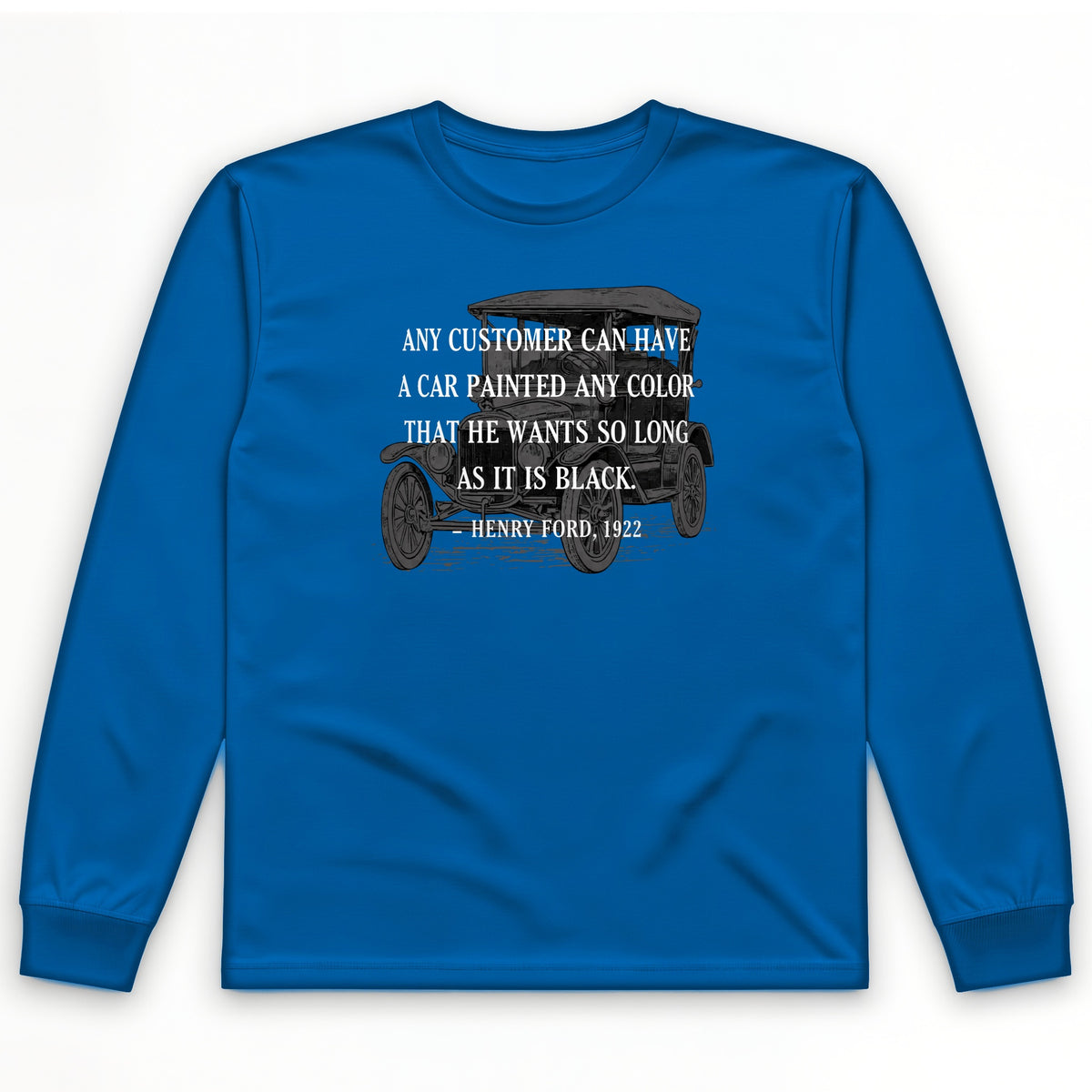 Any Color Long Sleeve T-Shirt
