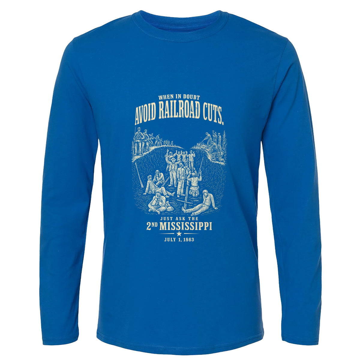 Avoid Railroad Cuts Long Sleeve T-Shirt
