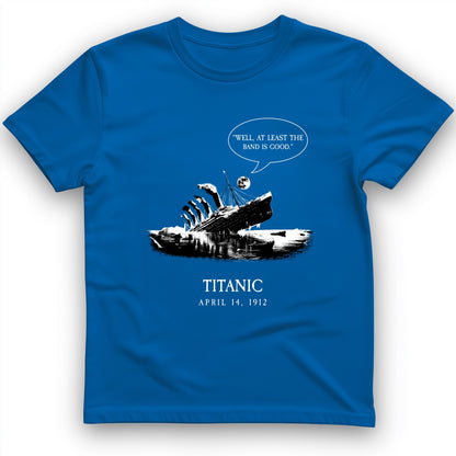 Band's Good T-Shirt