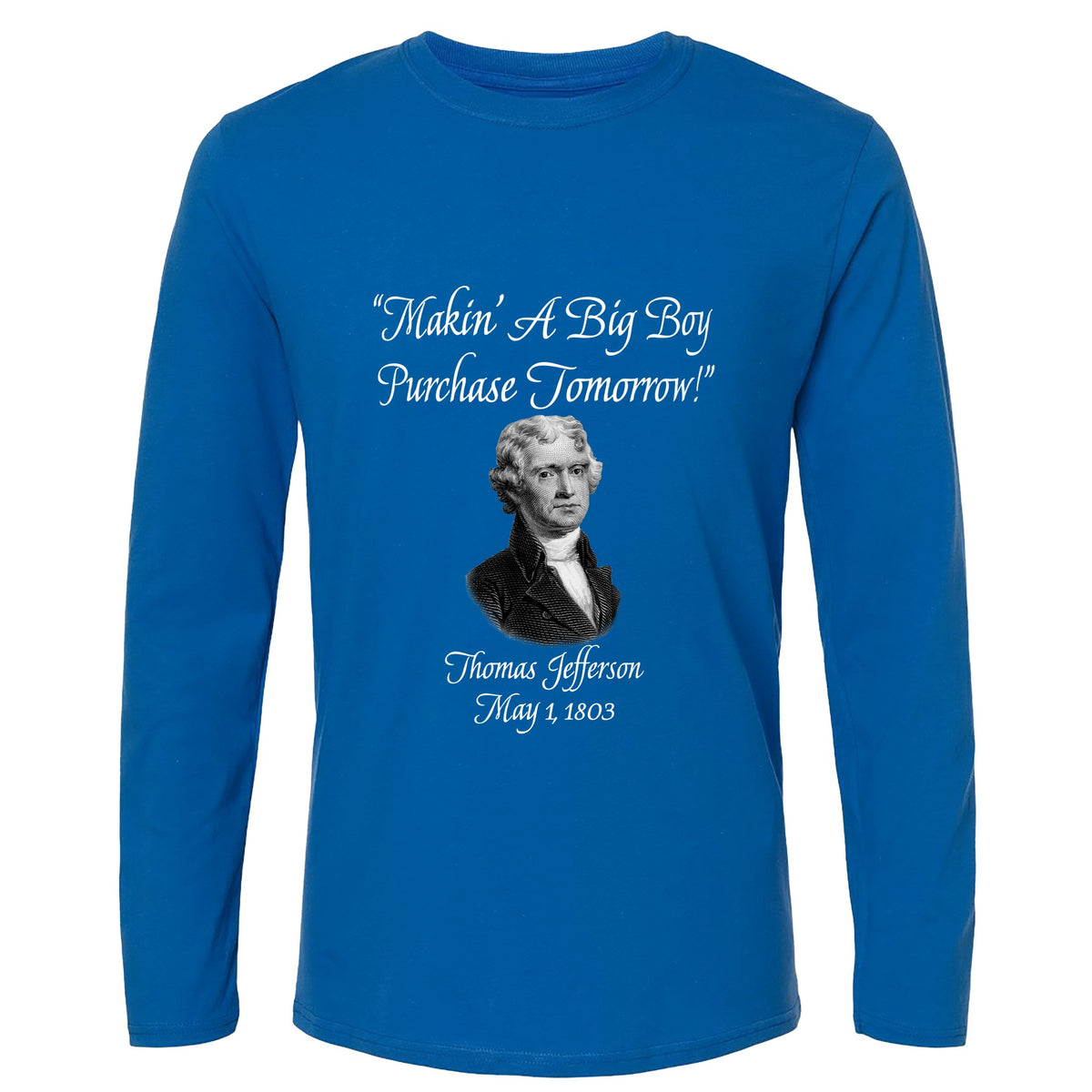 Big Boy Purchase Long Sleeve T-Shirt