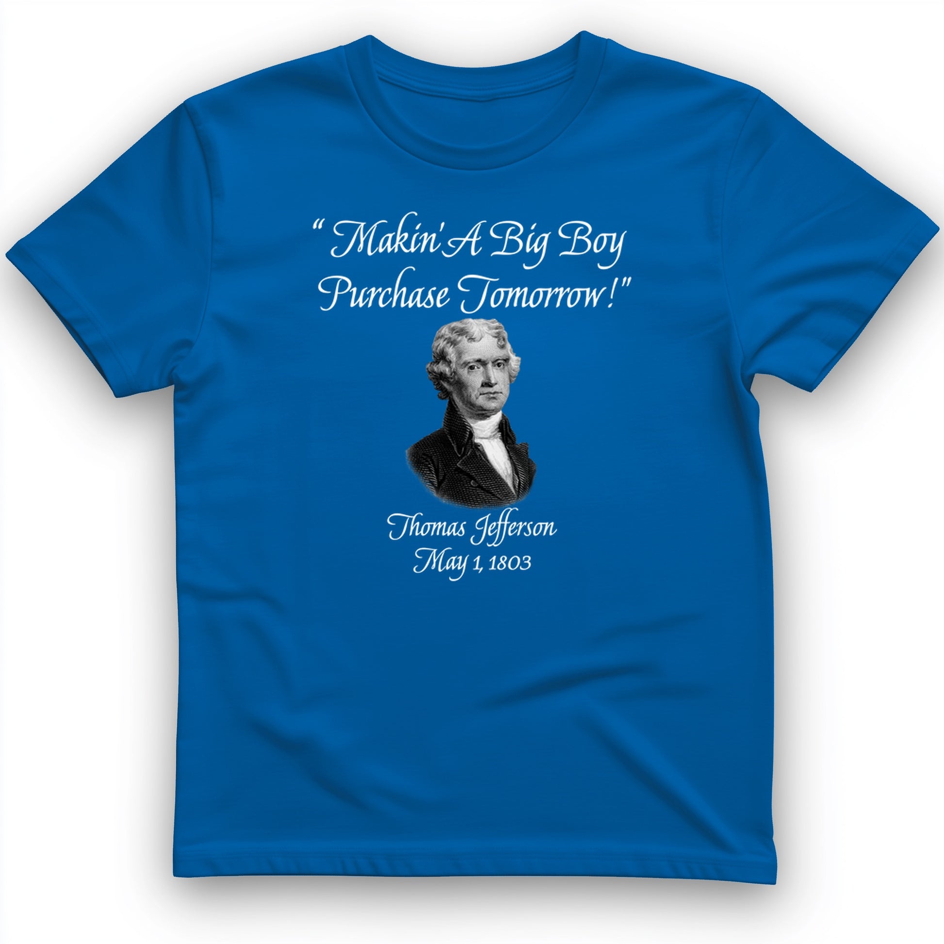 Big Boy Purchase T-Shirt