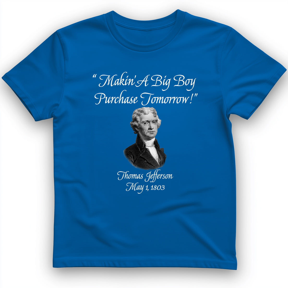 Big Boy Purchase T-Shirt