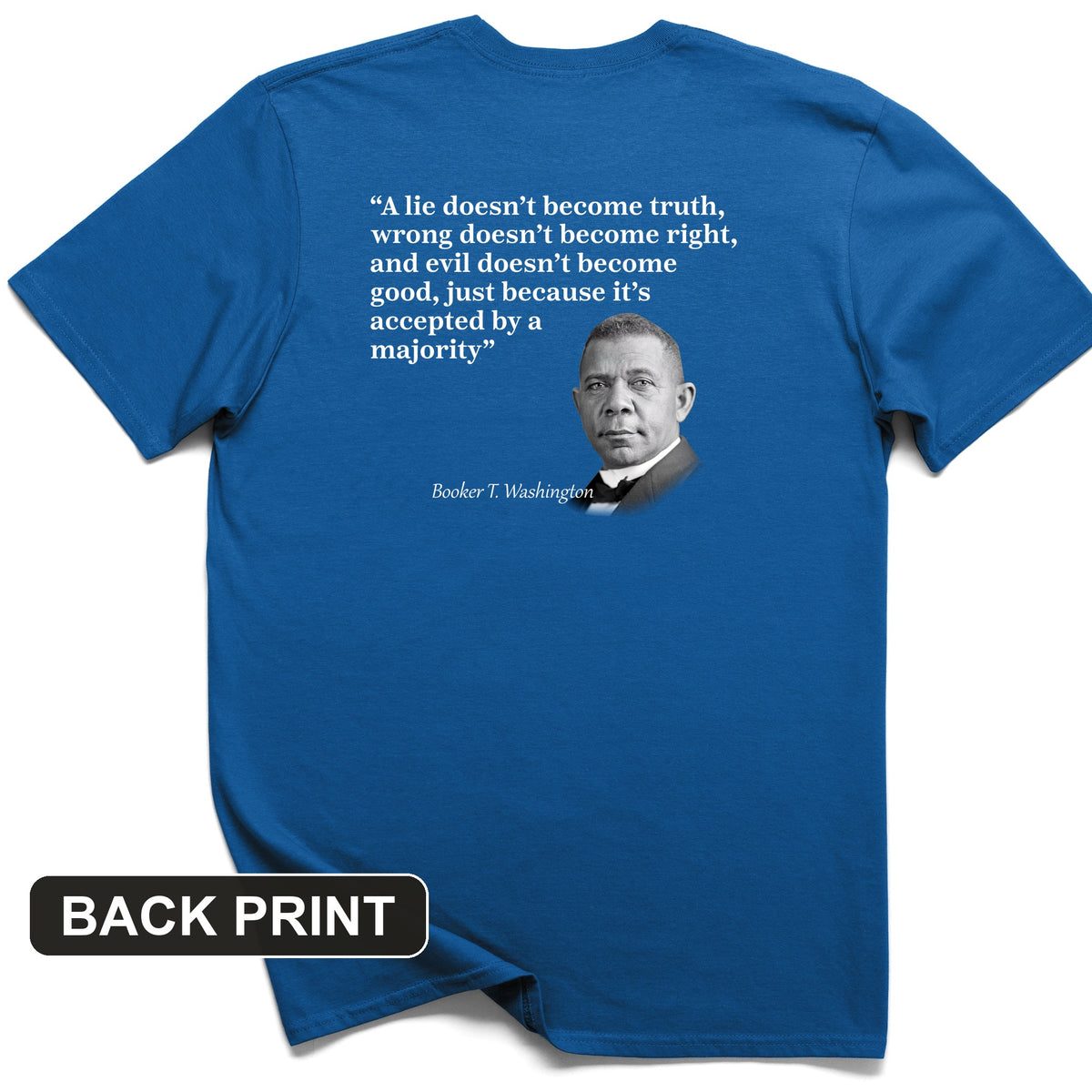 Booker T Washington Back Print T-Shirt