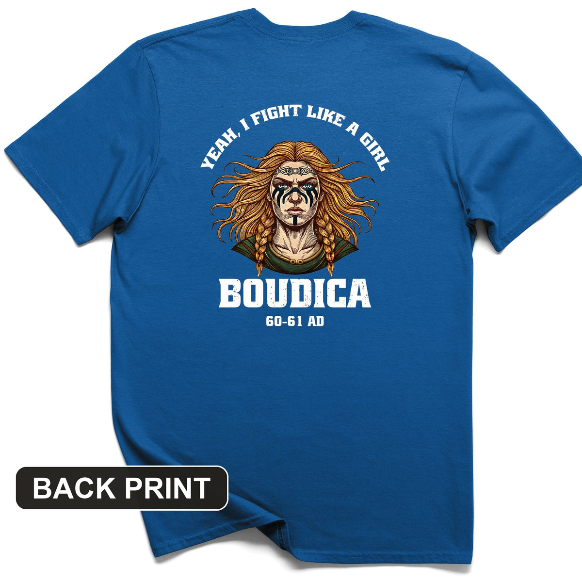 Boudica Back Print T-Shirt