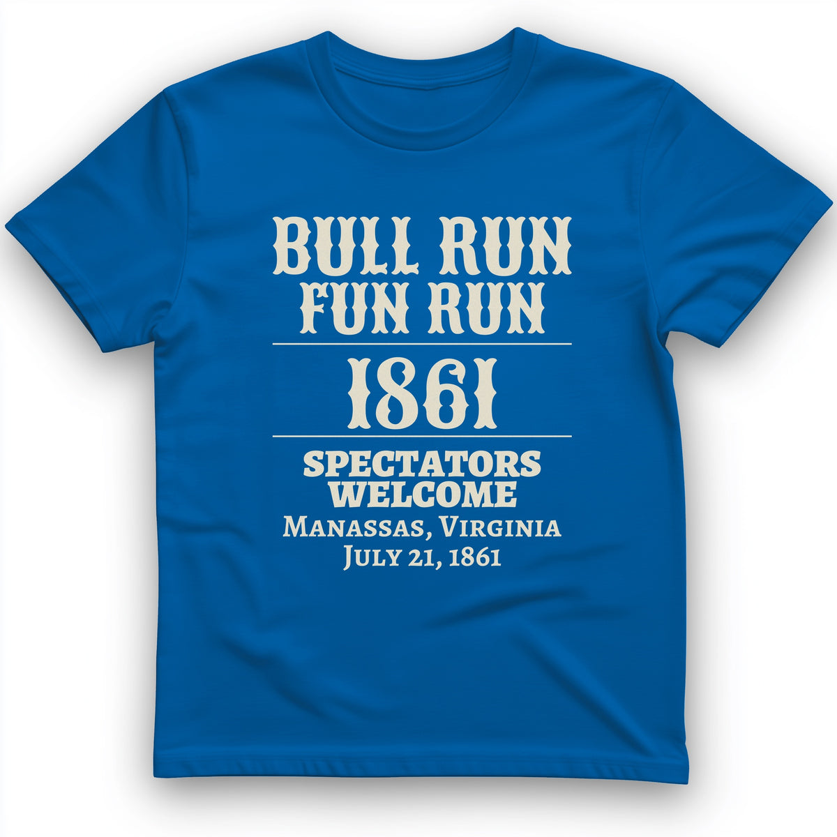 Bull Run Fun Run 1861 T-Shirt
