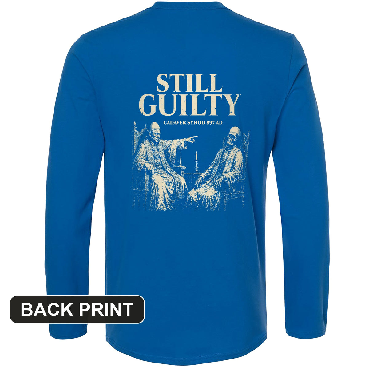 Cadaver Synod Back Print Long Sleeve T-Shirt