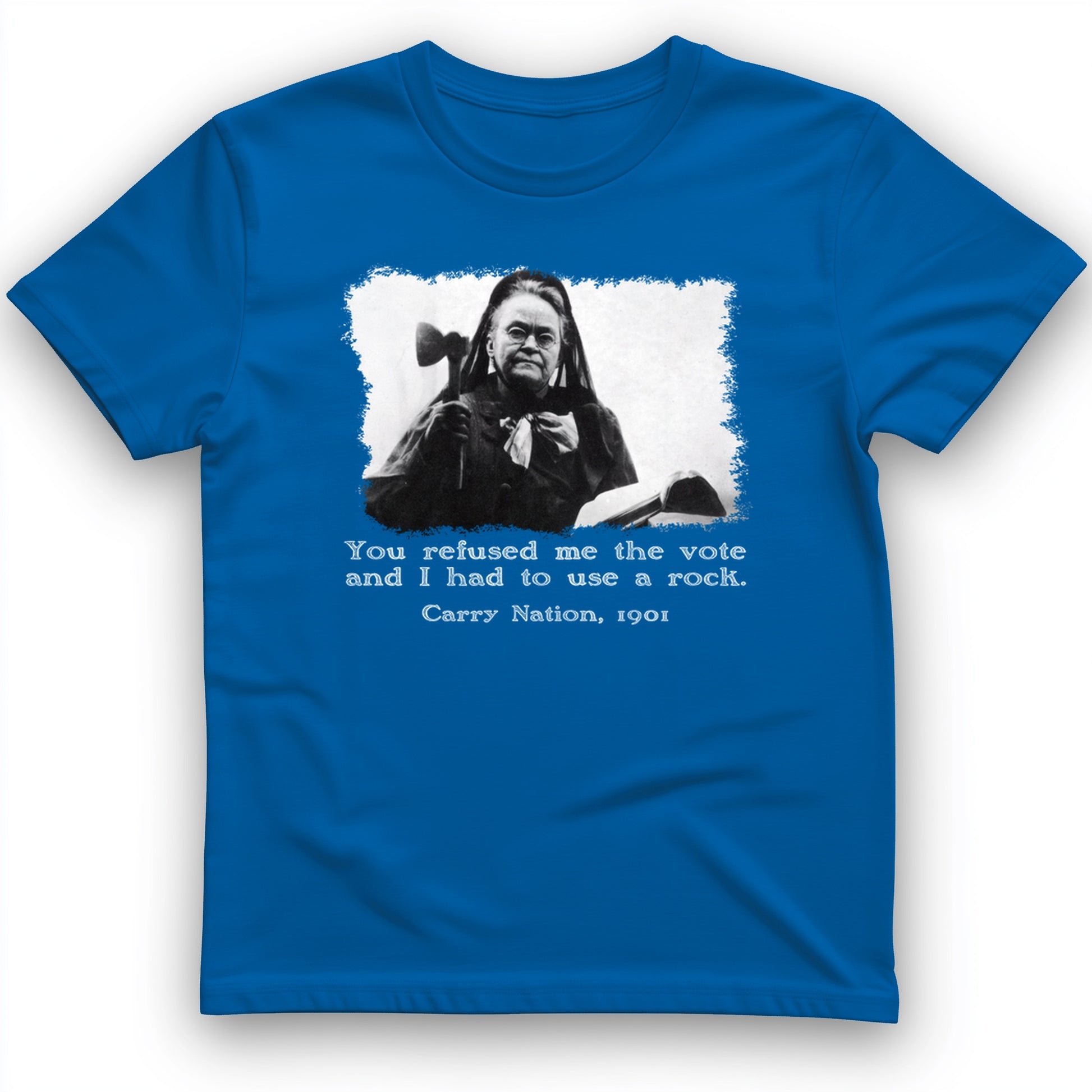 Carry Nation T-Shirt
