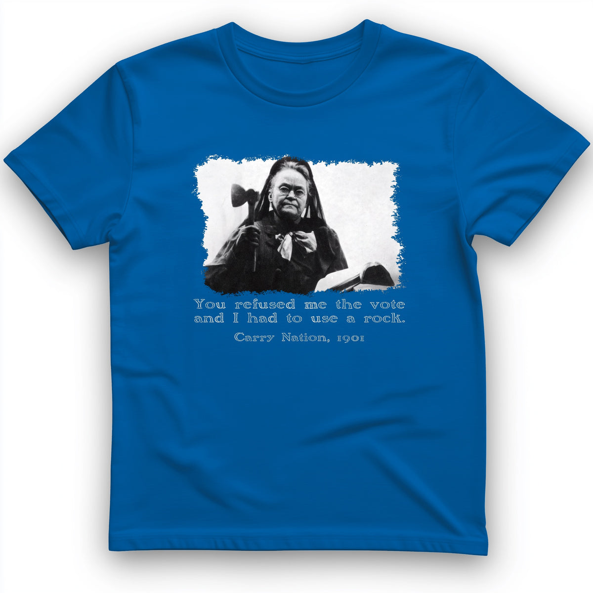Carry Nation T-Shirt