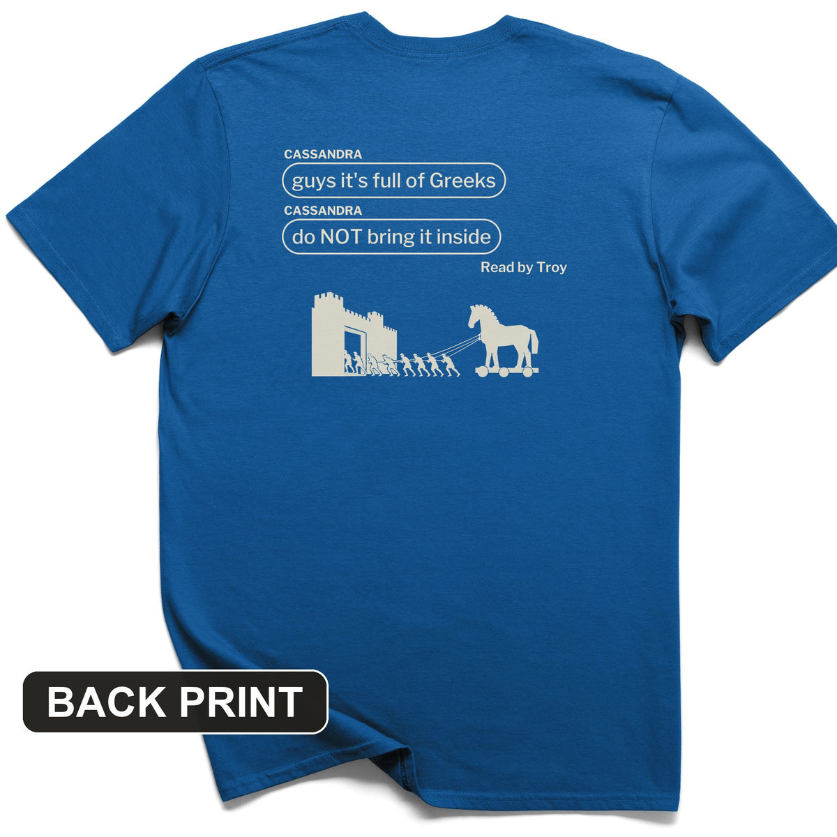 Cassandra Left On Read Back Print T-Shirt