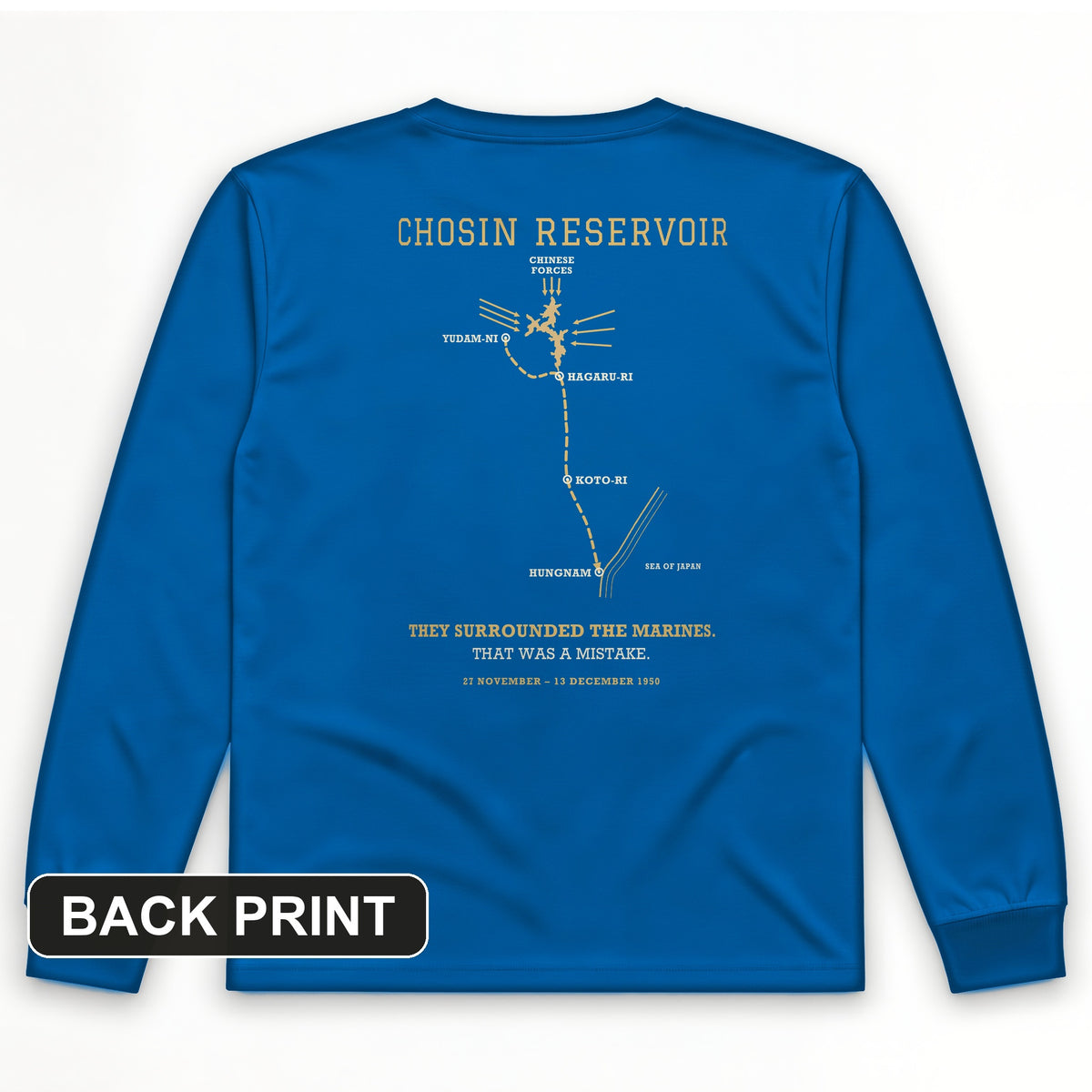 Chosin Reservoir Back Print Long Sleeve T-Shirt