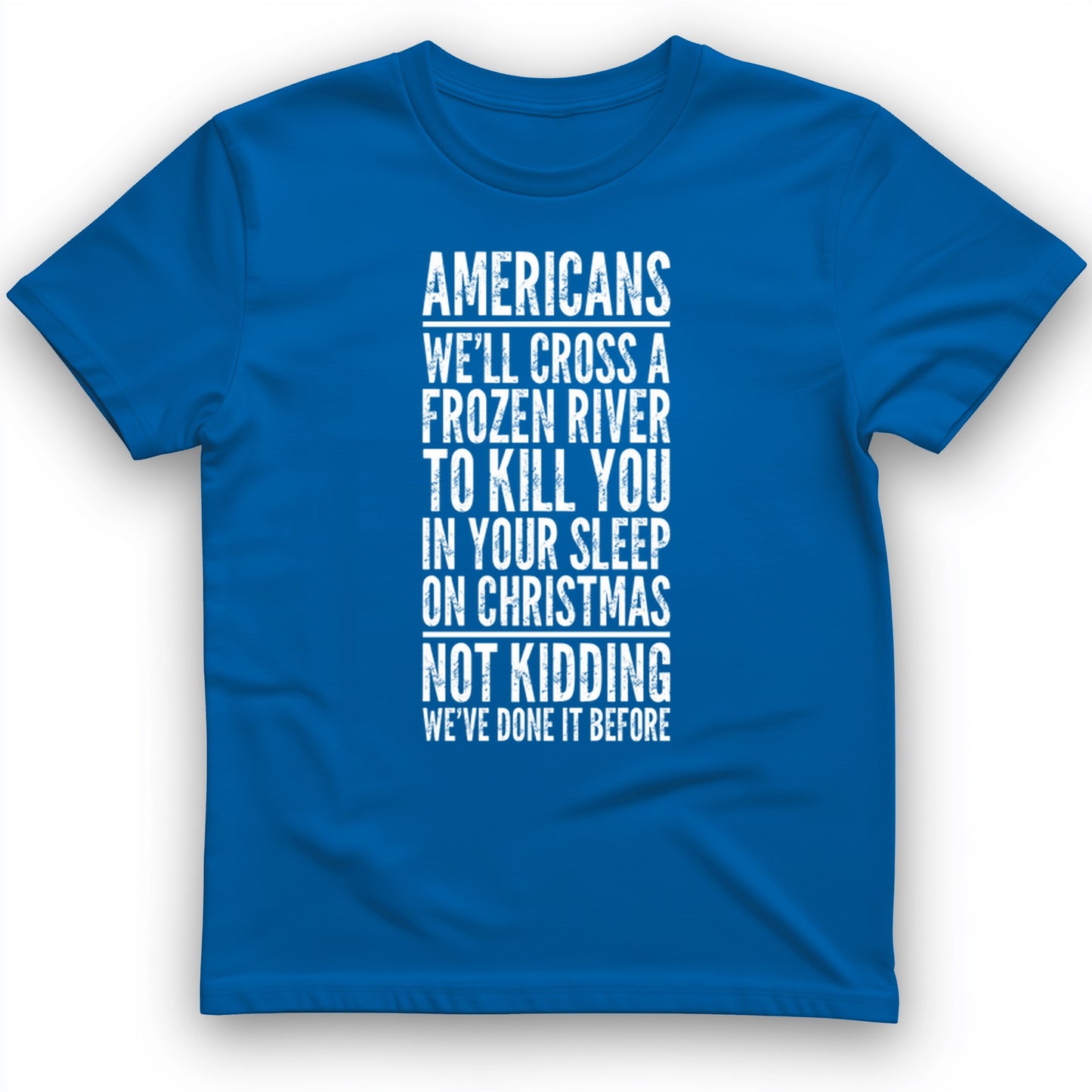 Cross A River On Xmas T-Shirt