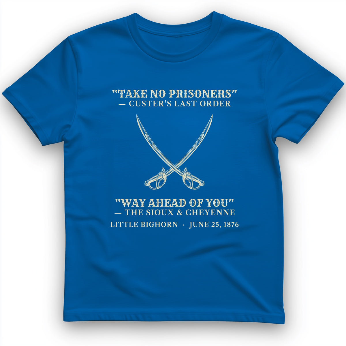 Custer's Last Order T-Shirt