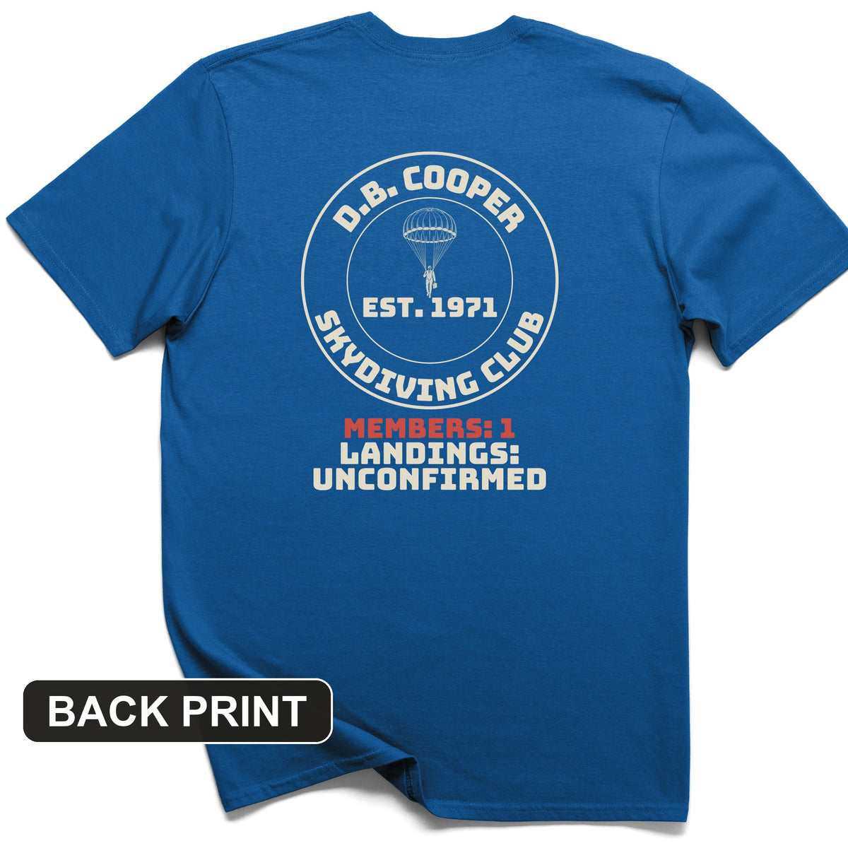 DB Cooper Skydiving Club Back Print T-Shirt