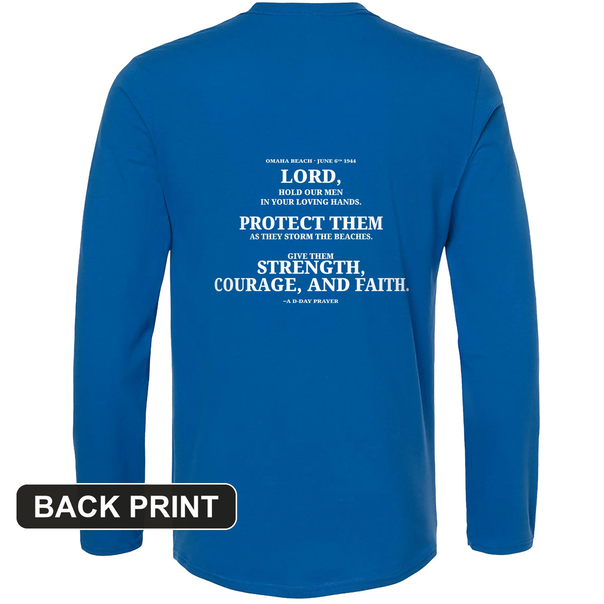 DDay Prayer Back Print Long Sleeve T-Shirt