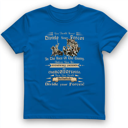 Dividing Forces T-Shirt