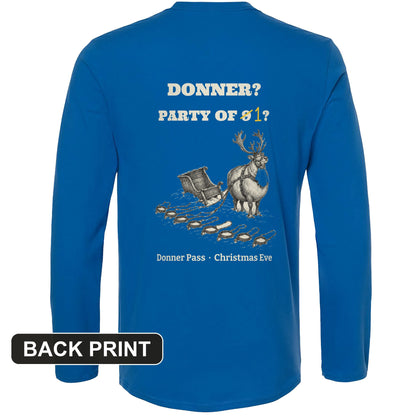 Donner Reindeer Party Of One Back Print Long Sleeve T-Shirt