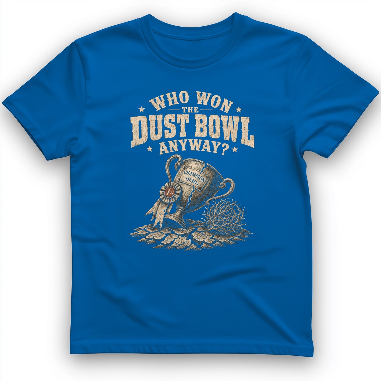 Dust Bowl Champion T-Shirt