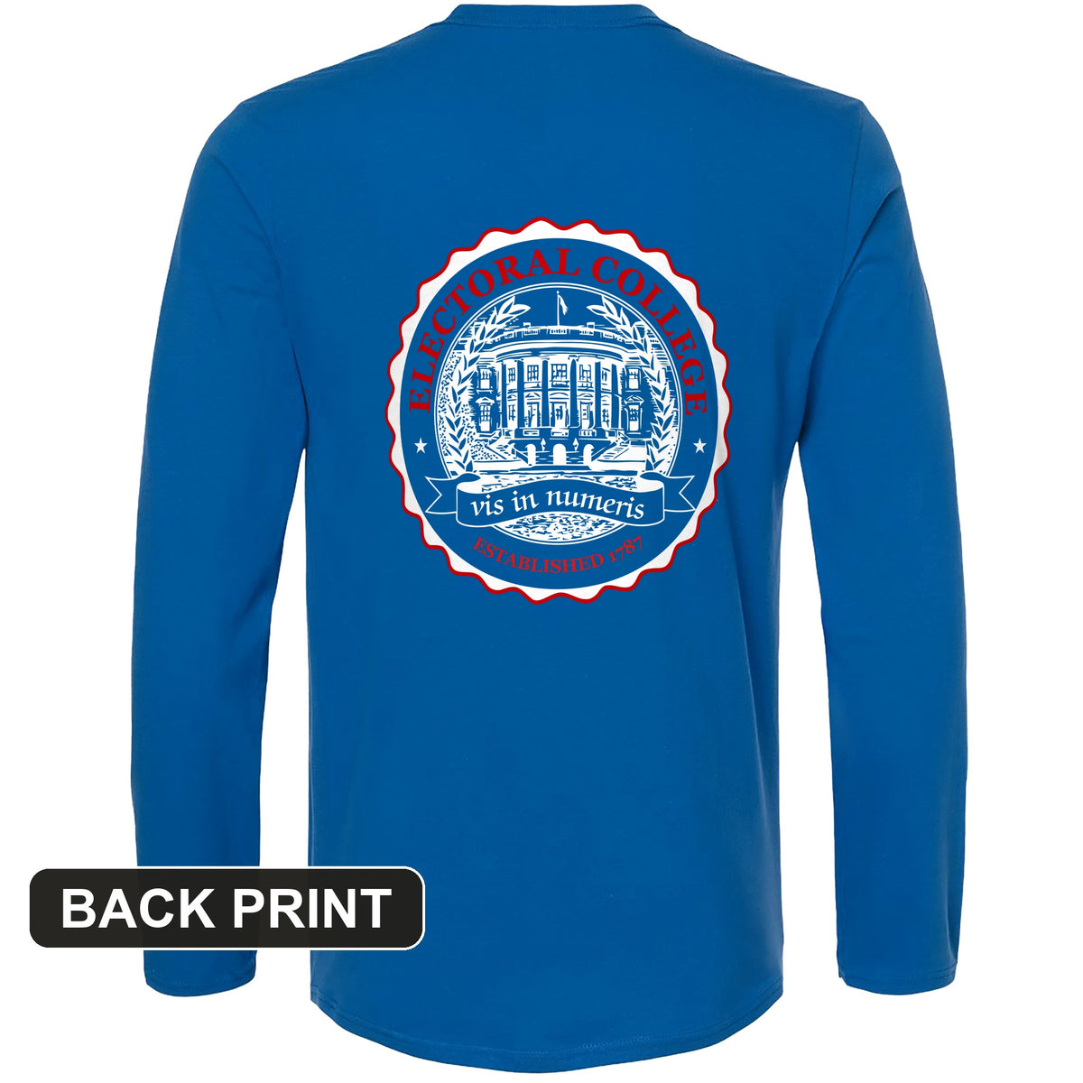 Electoral College Back Print Long Sleeve T-Shirt