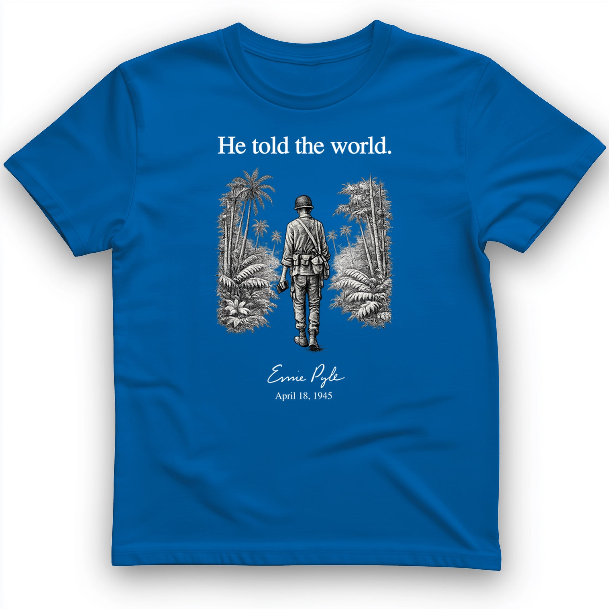 Ernie Pyle T-Shirt