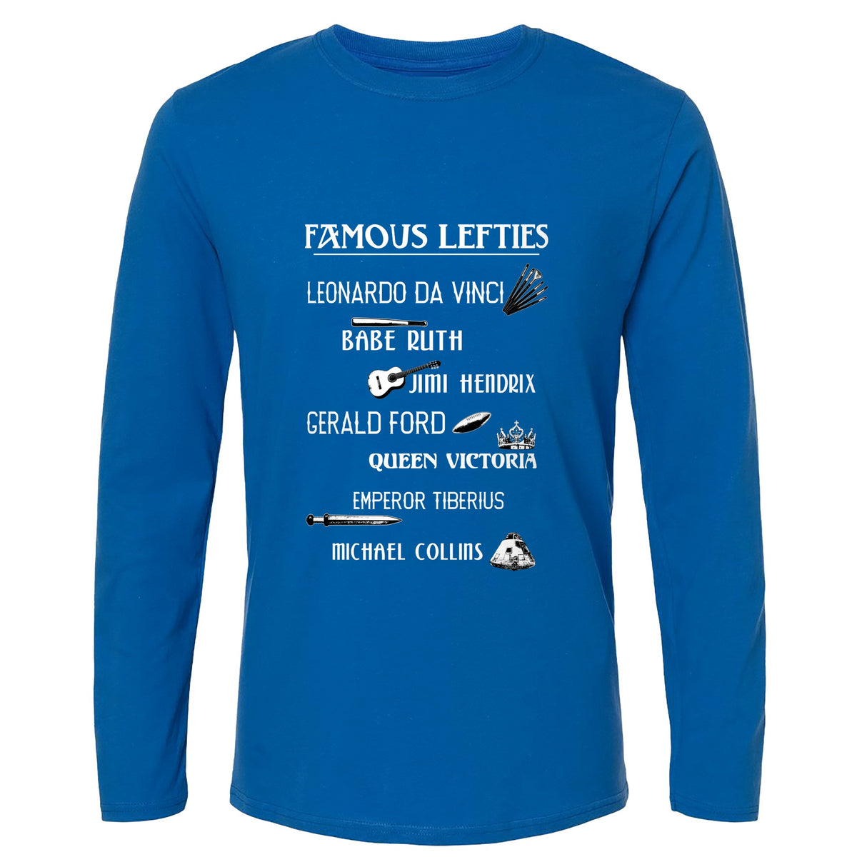 Famous Lefties Long Sleeve T-Shirt