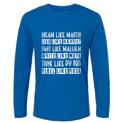 Fight Think Rebel Long Sleeve T-Shirt