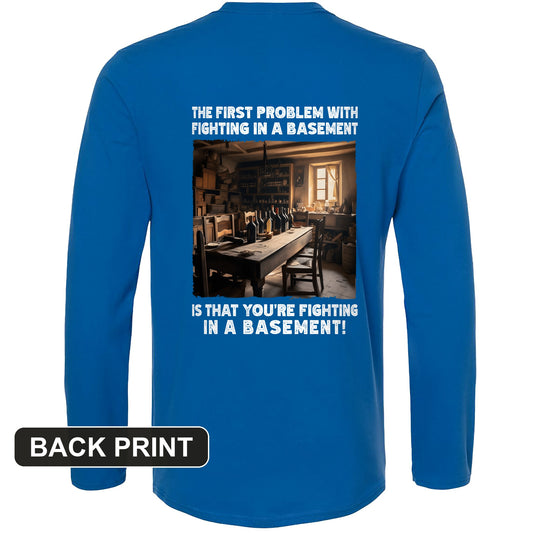 Fighting In A Basement Back Print Long Sleeve T-Shirt