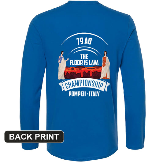 Floor is Lava Back Print Long Sleeve T-Shirt