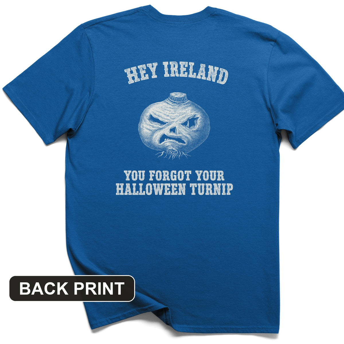 Forgot Your Halloween Turnip Back Print T-Shirt