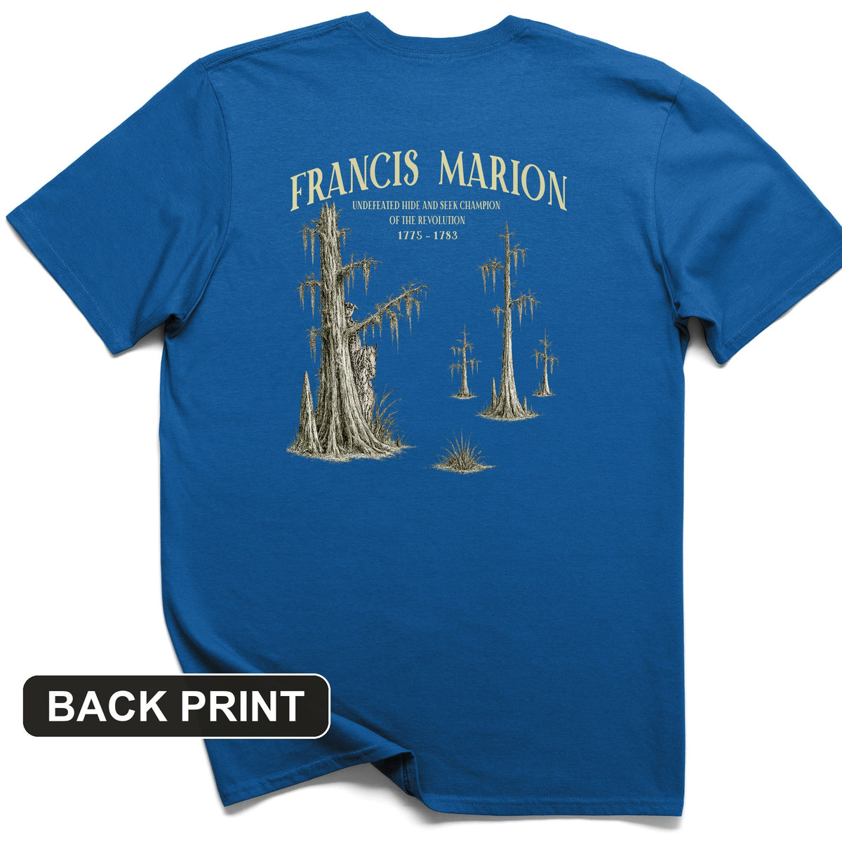 Francis Marion Back Print T-Shirt