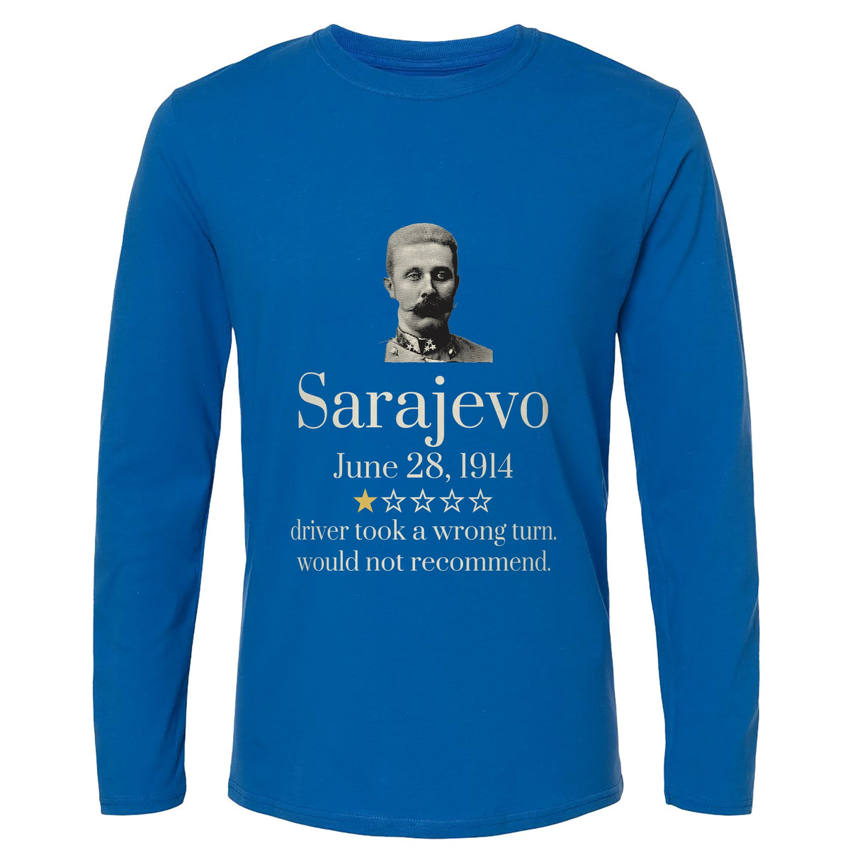 Franz Ferdinand Sarajevo One Star Review Long Sleeve T-Shirt