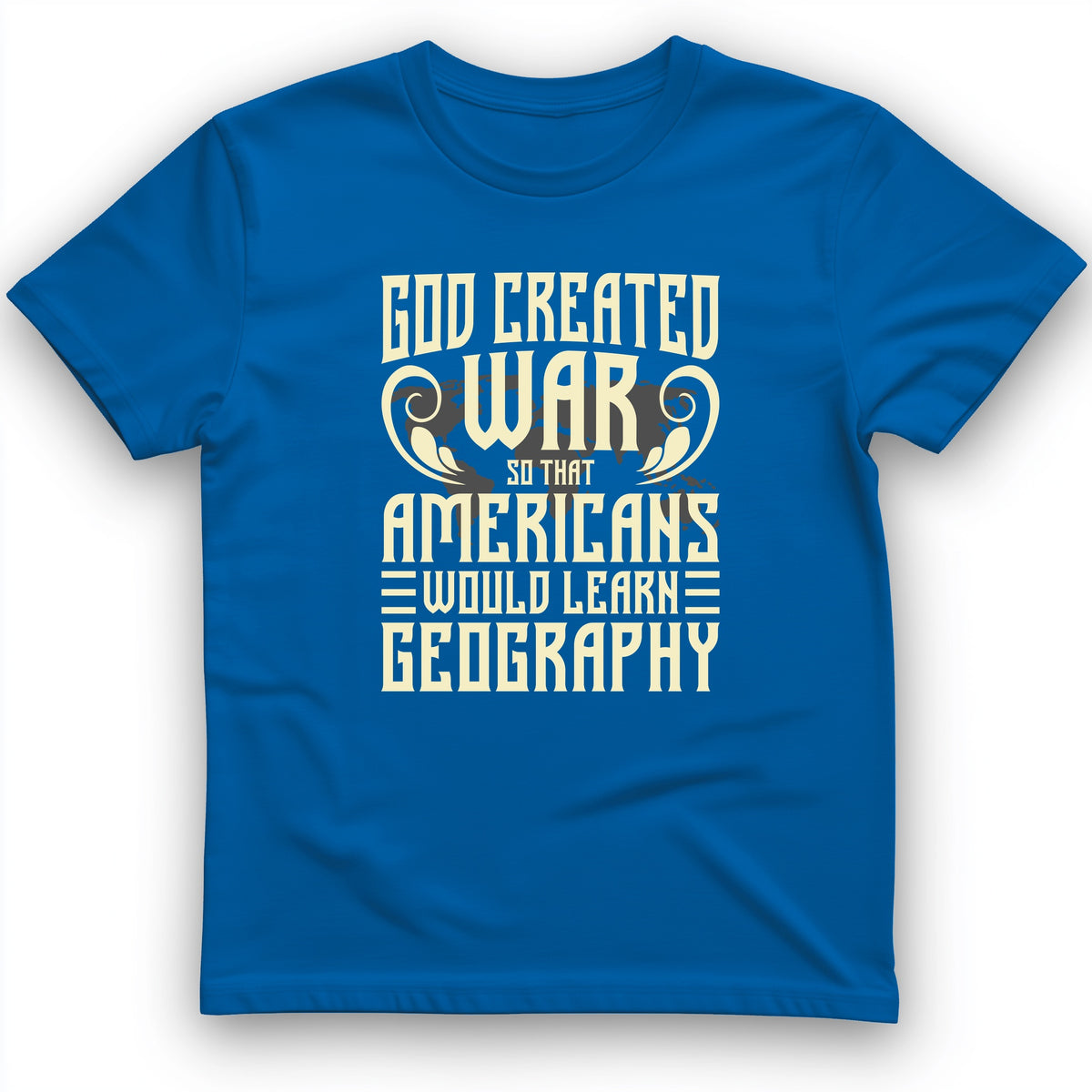 God Created War T-Shirt