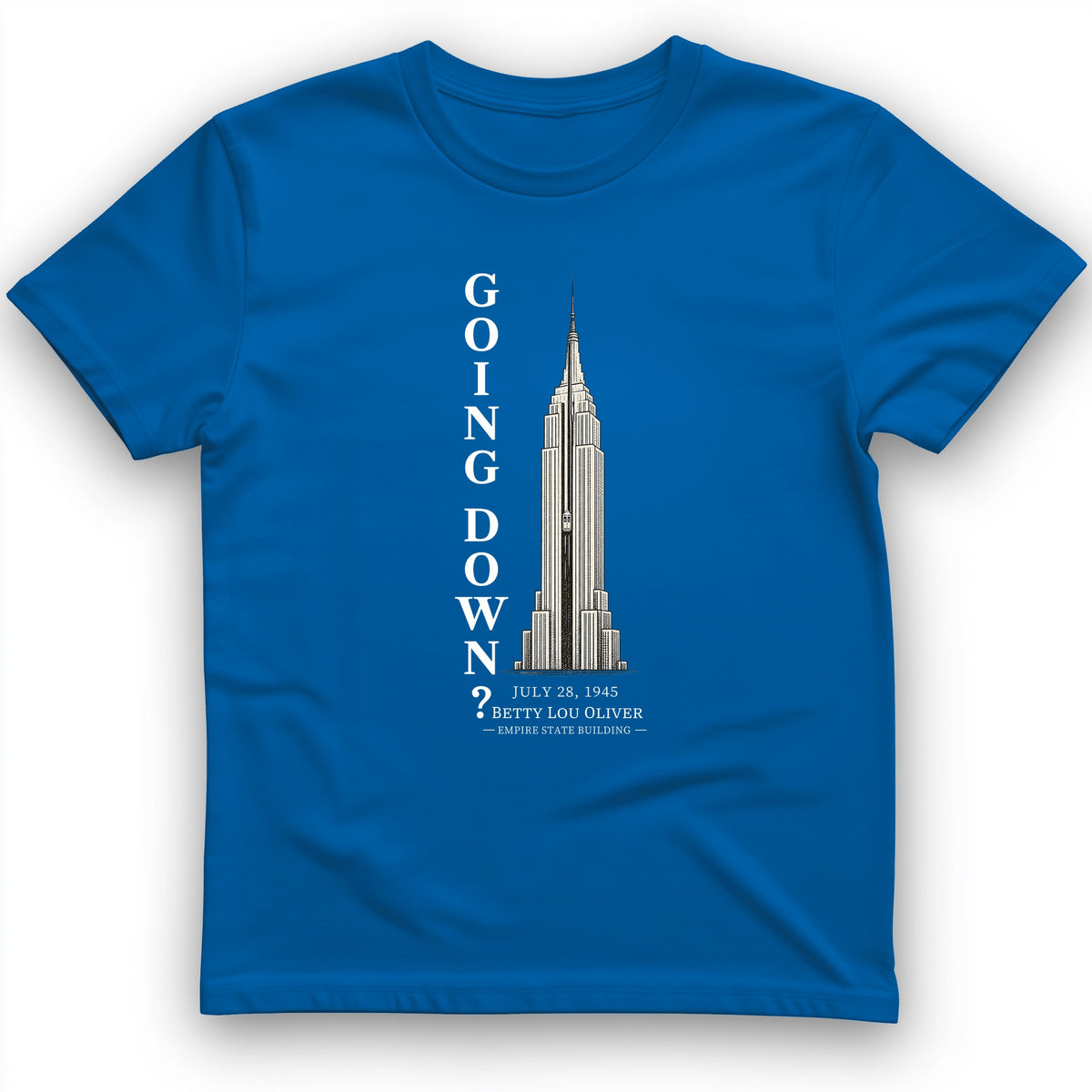Going Down T-Shirt