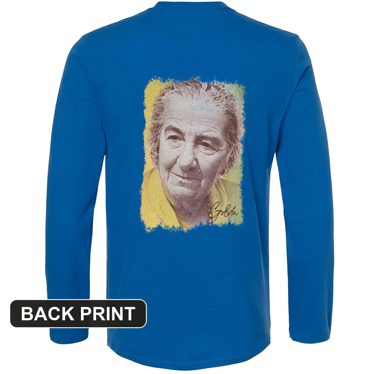 Golda Meir Back Print Long Sleeve T-Shirt