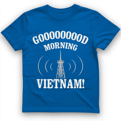 Good Morning Vietnam T-Shirt