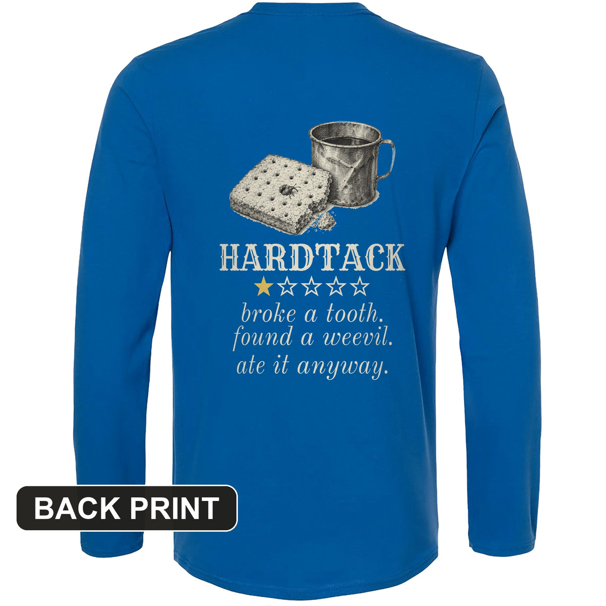 Hardtack One Star Review Back Print Long Sleeve T-Shirt