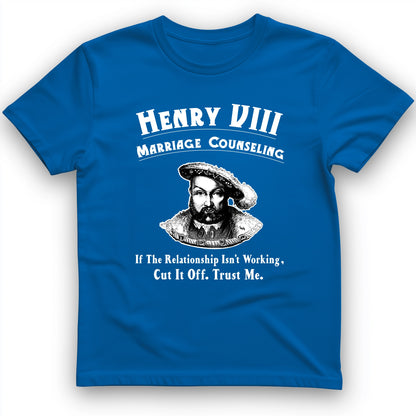 Henry VIII Cut It Off T-Shirt
