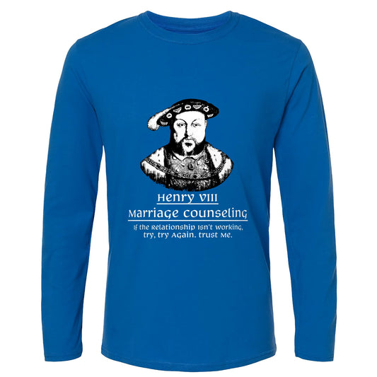 Henry VIII Try Again Long Sleeve T-Shirt