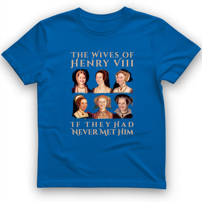 Henry's Wives T-Shirt