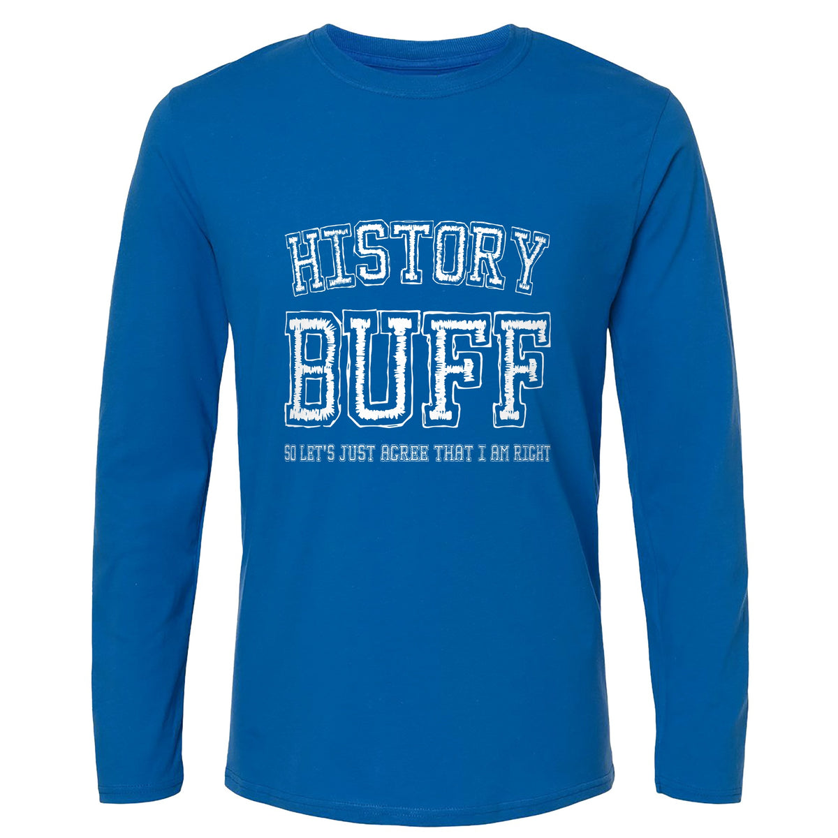 History Buff Long Sleeve T-Shirt